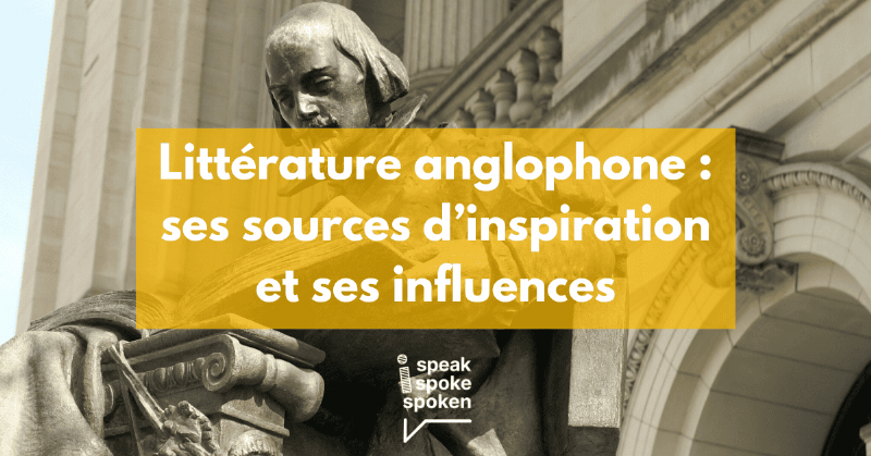 Influence des classiques de la litterature anglaise dans le monde
